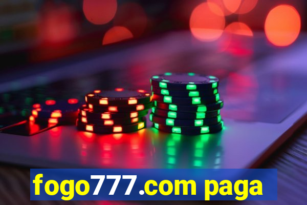 fogo777.com paga